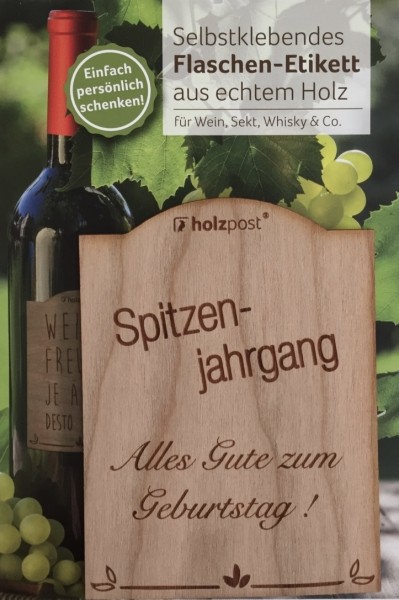 Holzpost Flaschen-Etikett "Spitzenjahrgang"