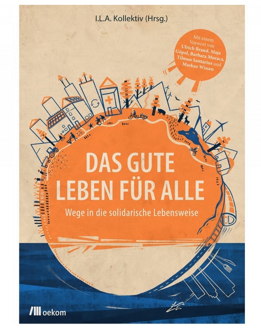 Oekom Verlag "Das Gute Leben für Alle"