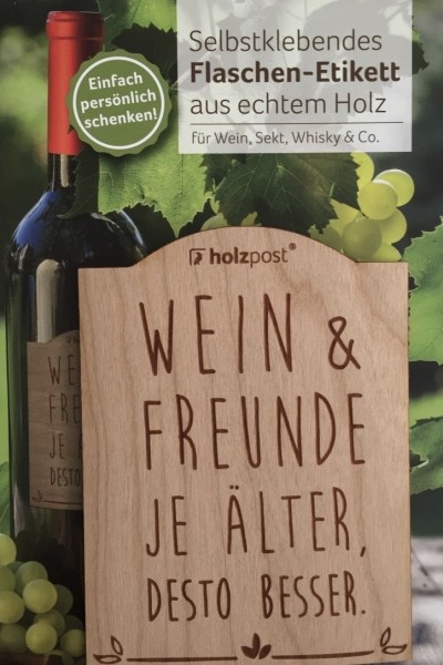 Holzpost Flaschen-Etikett "Wein & Freunde"