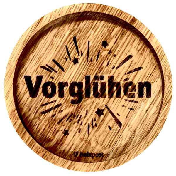 Vorglühen